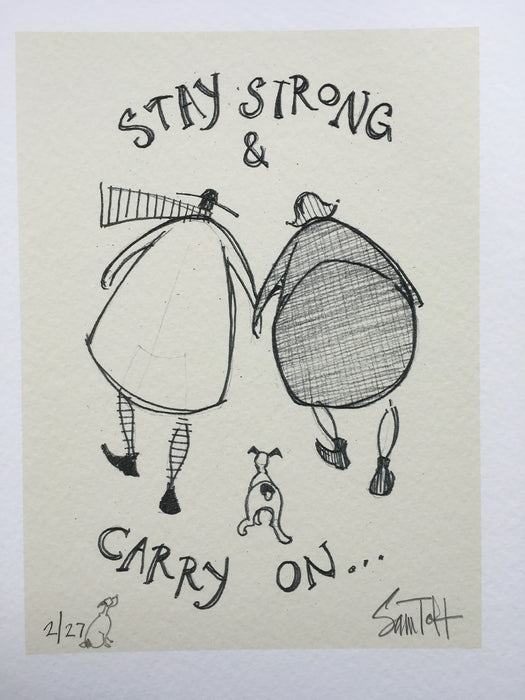 Stay Strong and Carry On