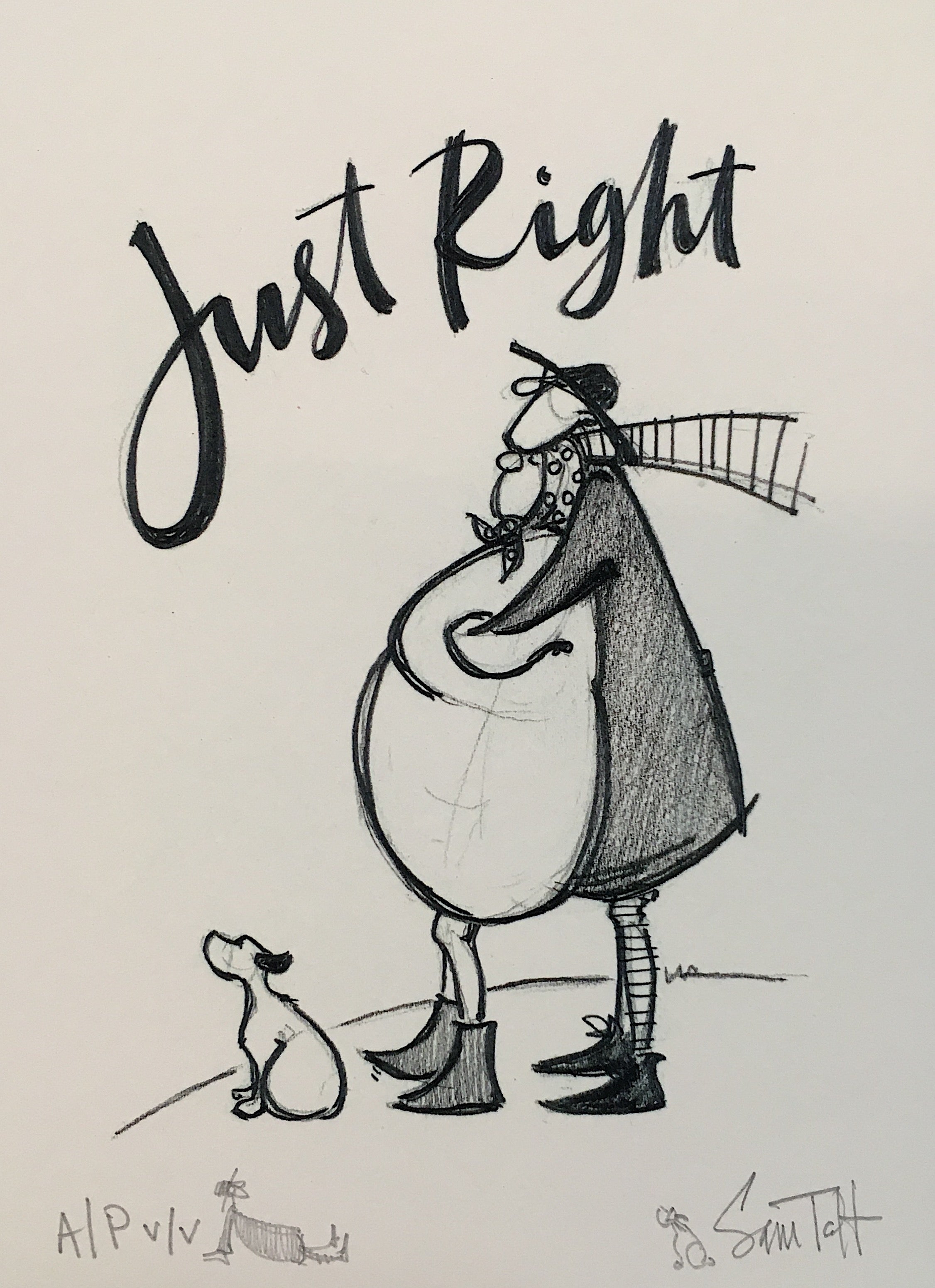 Just Right - Artist's Proof